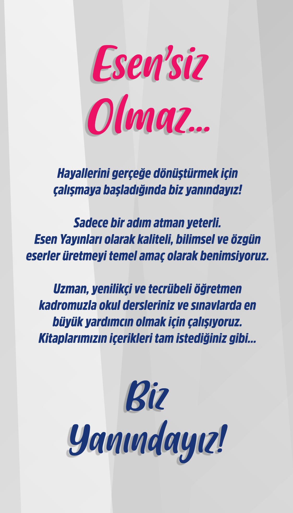 ESEN'SİZ OLMAZ 2